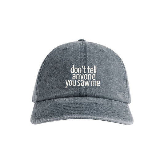Cap - Don't tell anyone you saw me