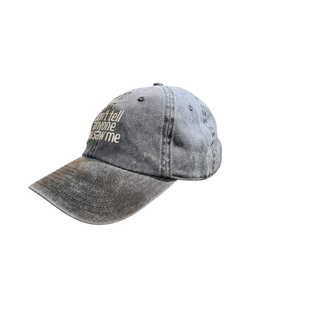 Cap - Don't tell anyone you saw me